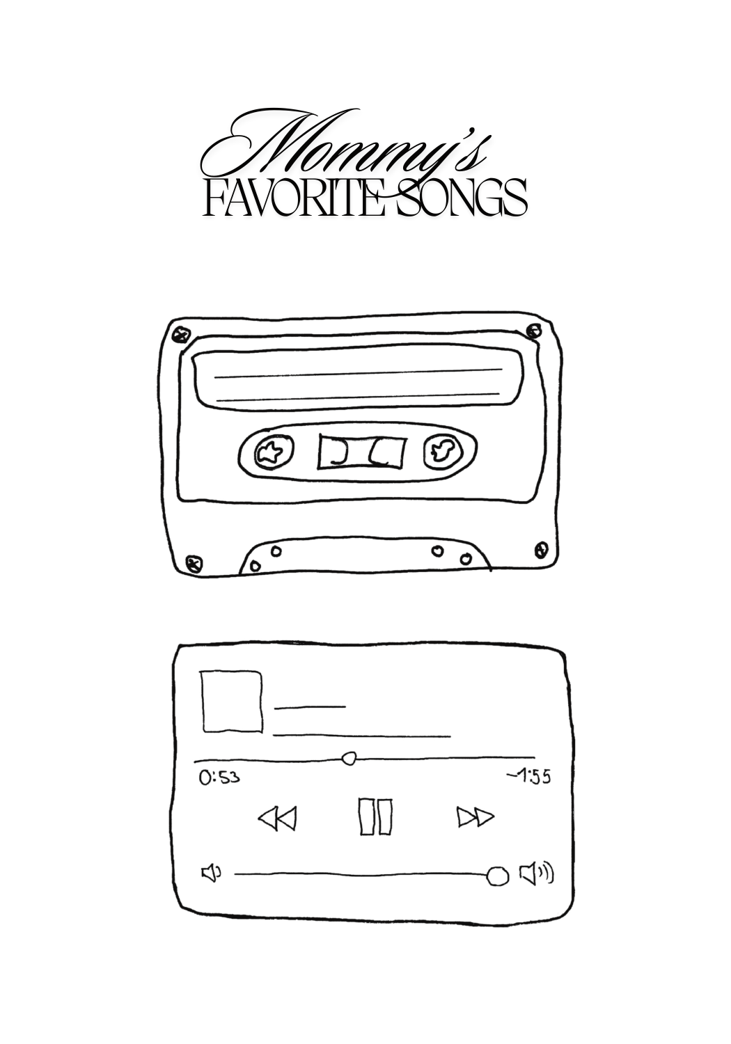 Mommy’s Favorite Songs